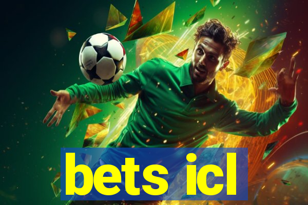 bets icl